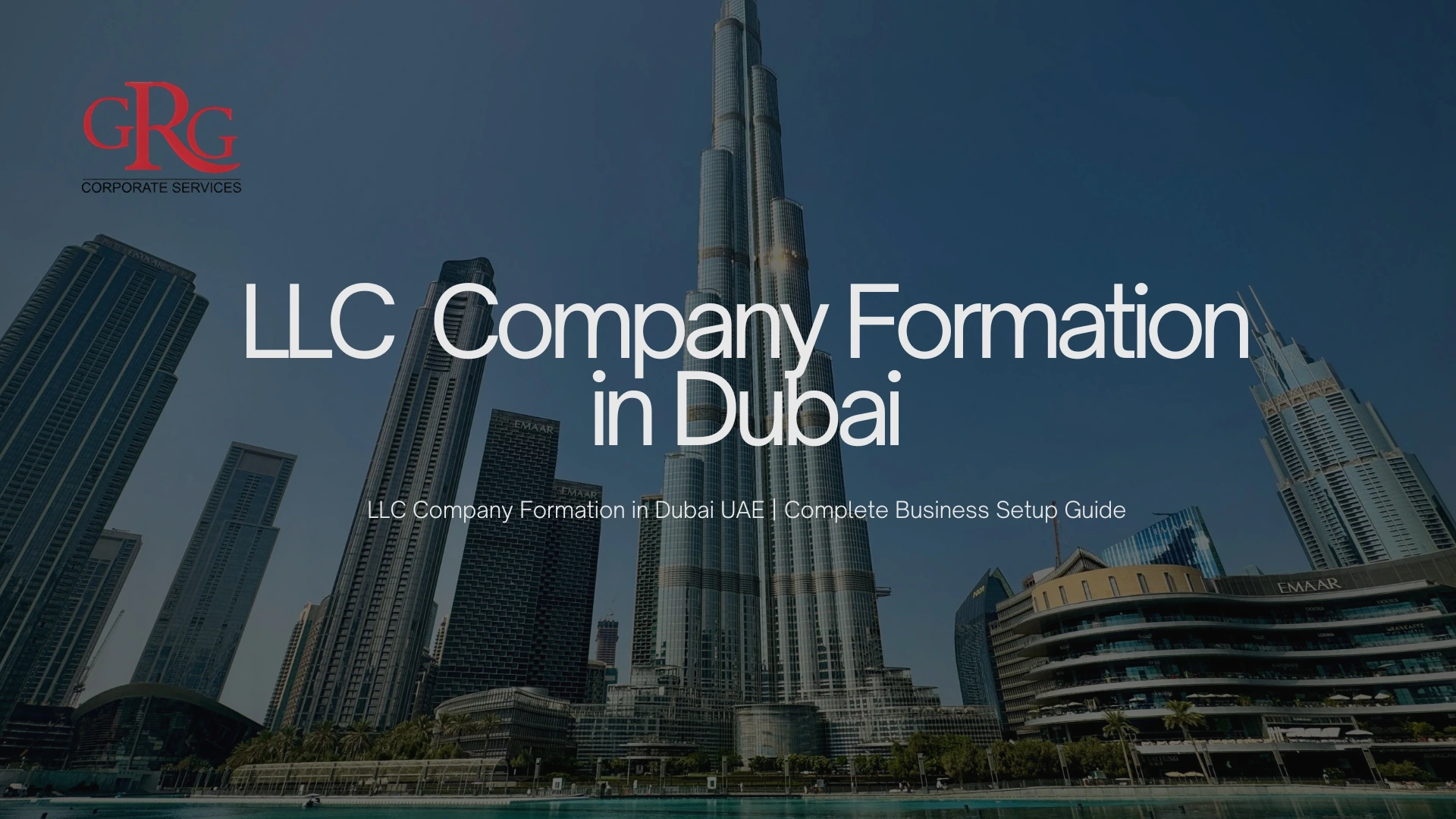 LLC Company Formation in Dubai