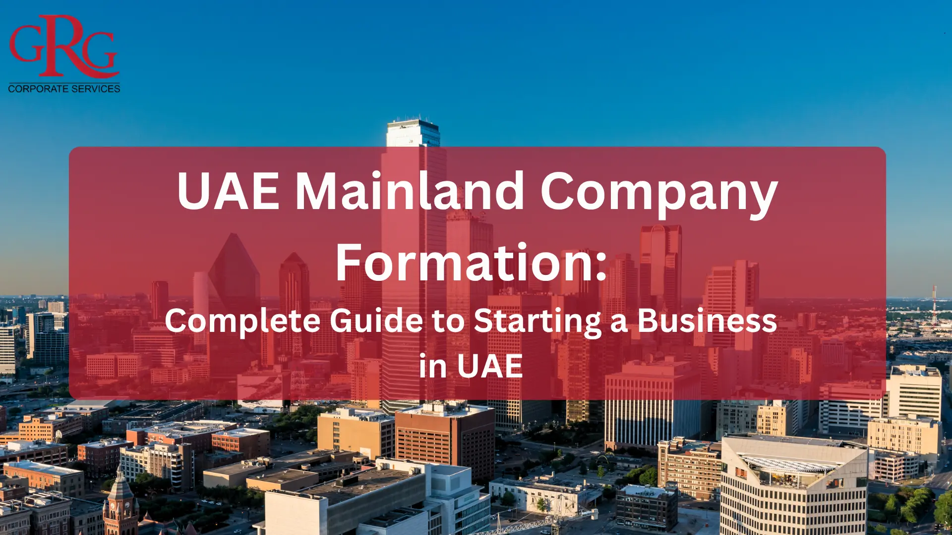 UAE Mainland Company Formation