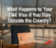 UAE Visa stay abroad